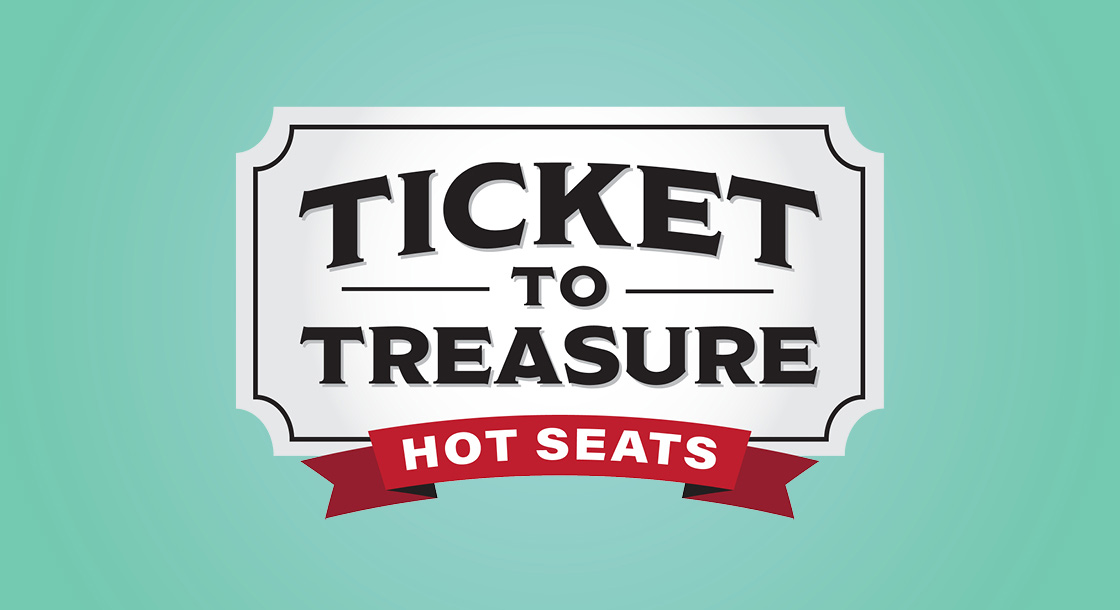 MY-65156_April_Ticket_To_Treasure_Hot_Seats_Graphics_1120 x 610